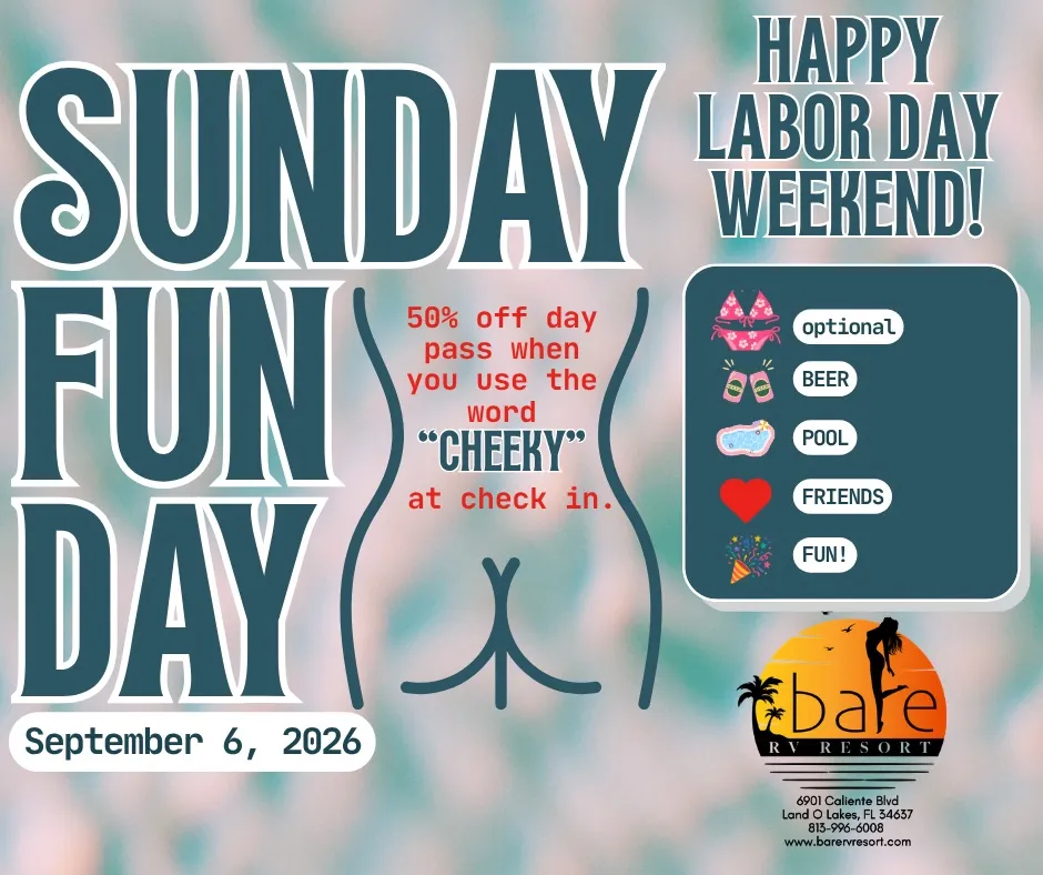 Sunday Funday @ Bare RV Resort - 50% off 9/6/26